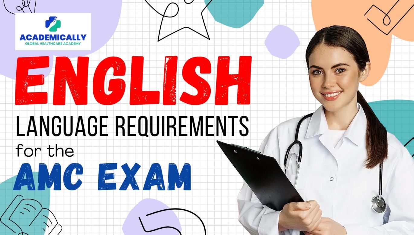 English Language Requirement for AMC Exam