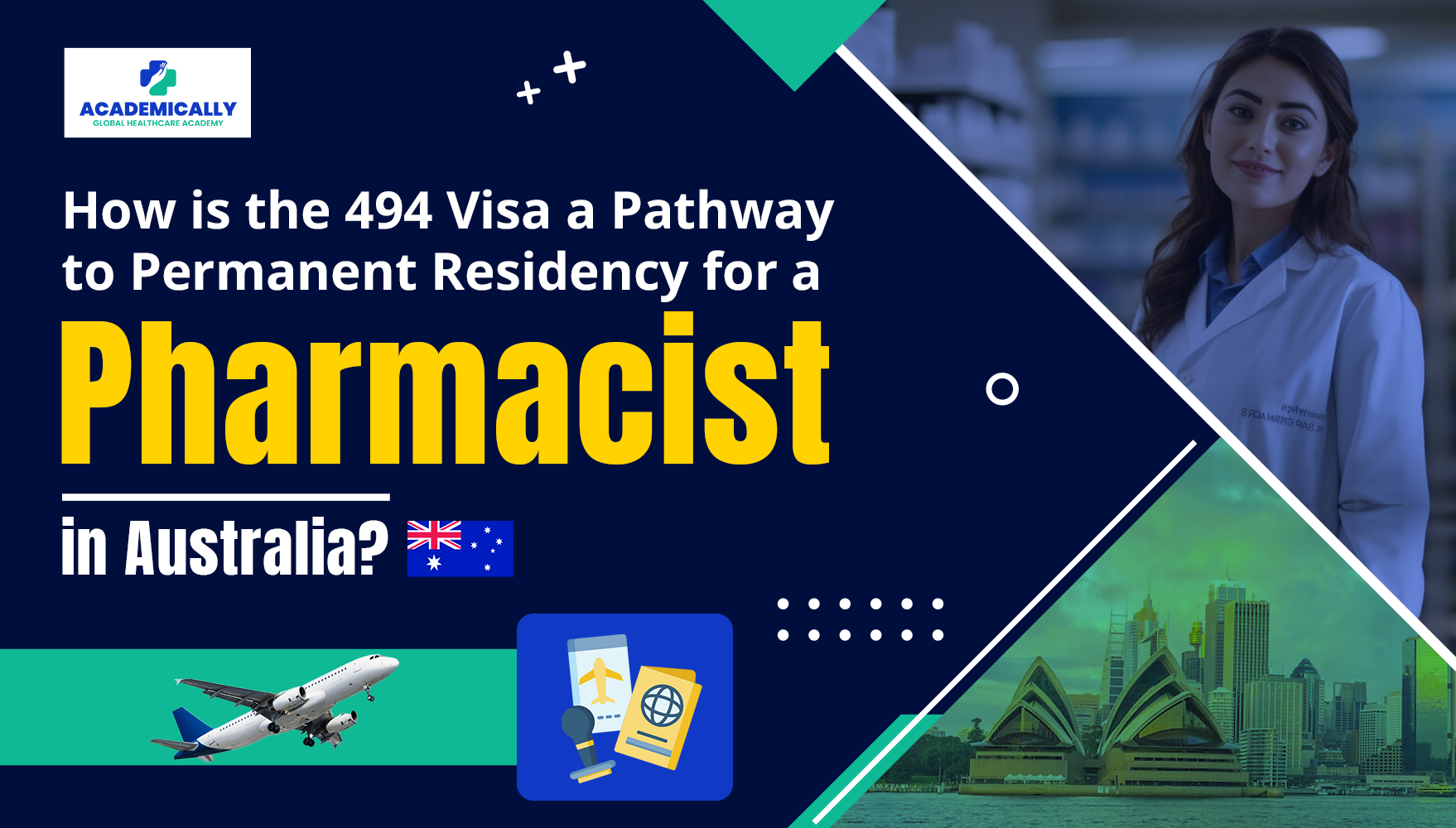 494 Visa for Pharmacist in Australia | Academically