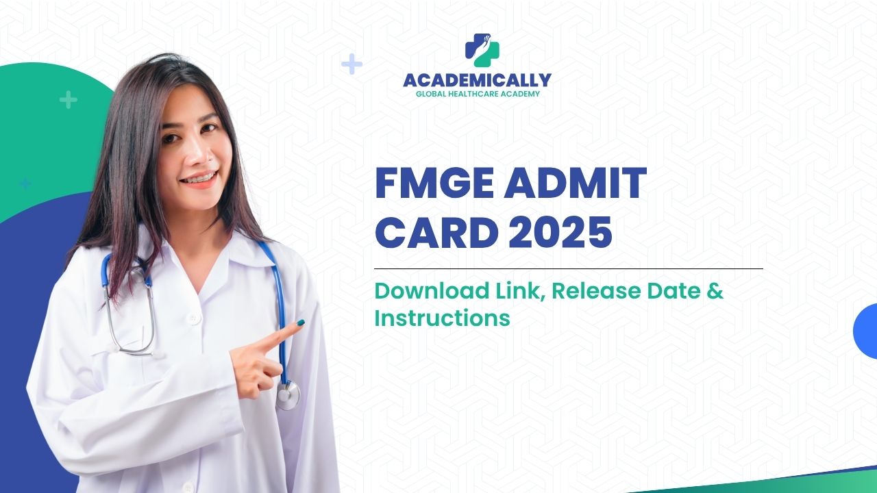FMGE Admit Card 2025