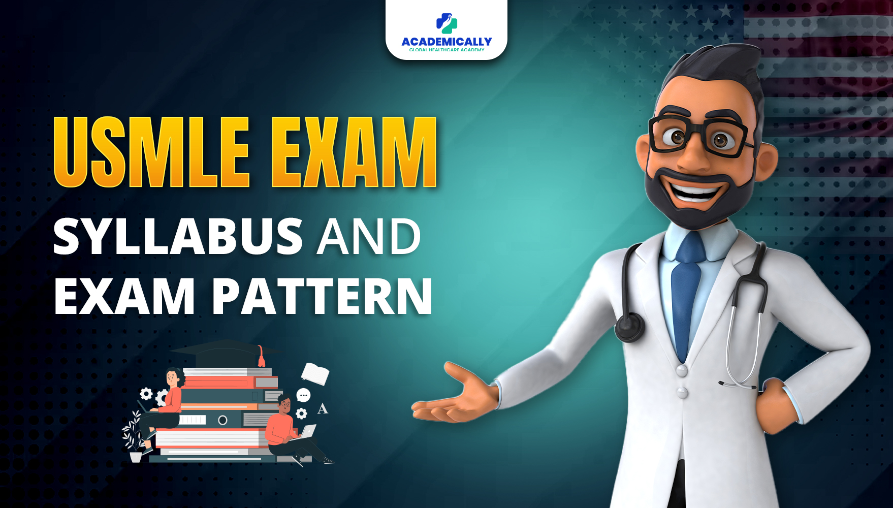 USMLE Exam Syllabus and Pattern