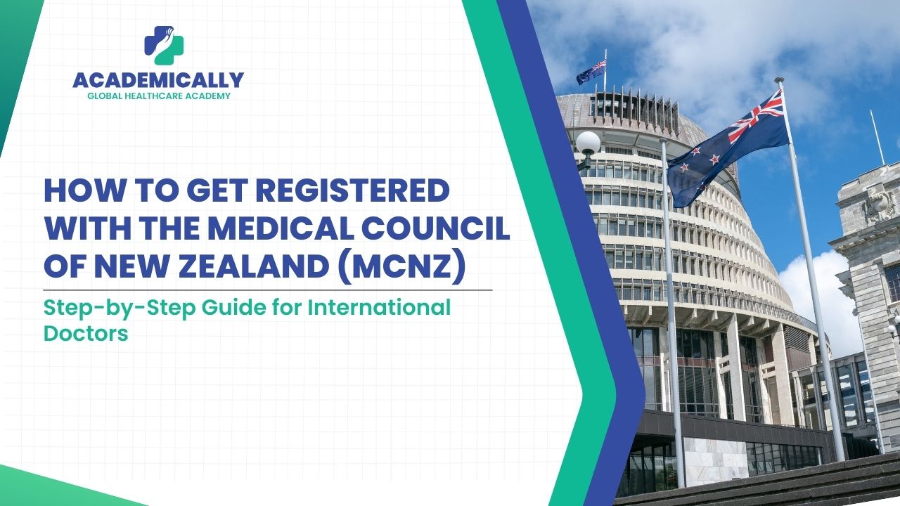 How to Get Registered with the Medical Council of New Zealand