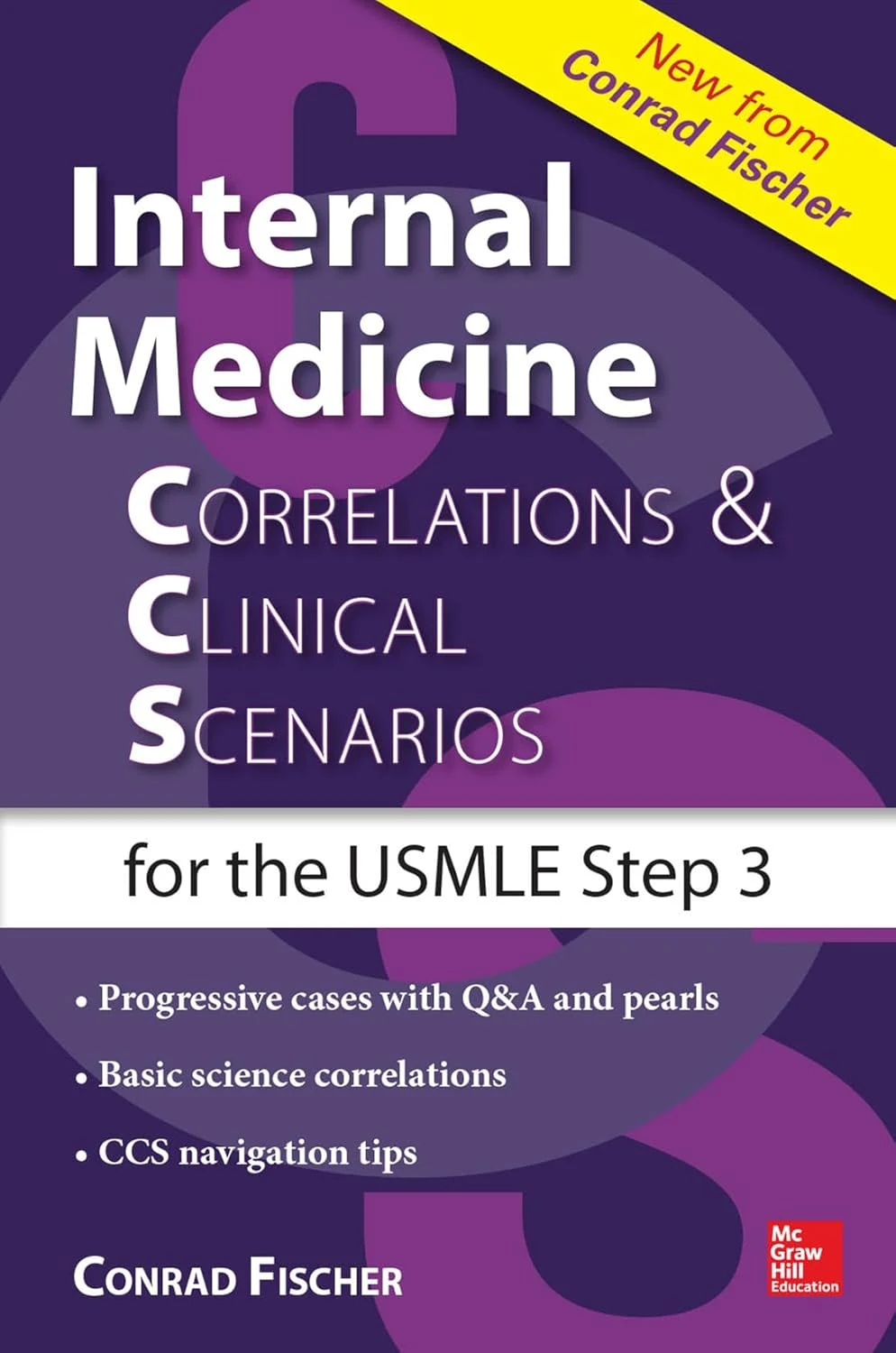 Internal Medicine Correlations and Clinical Scenarios for Step 3