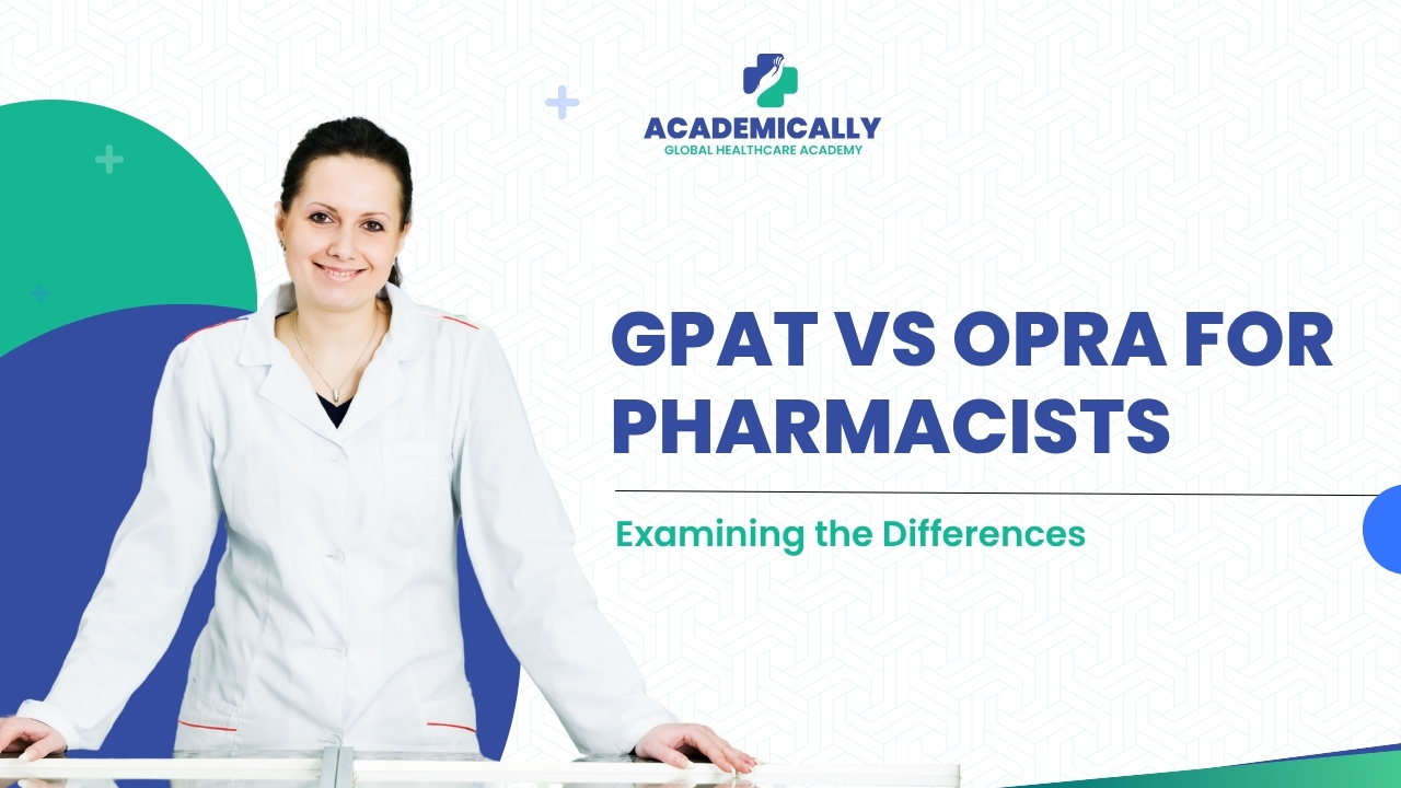 GPAT VS OPRA for Pharmacists