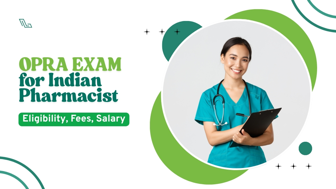 OPRA Exam for Indian Pharmacist
