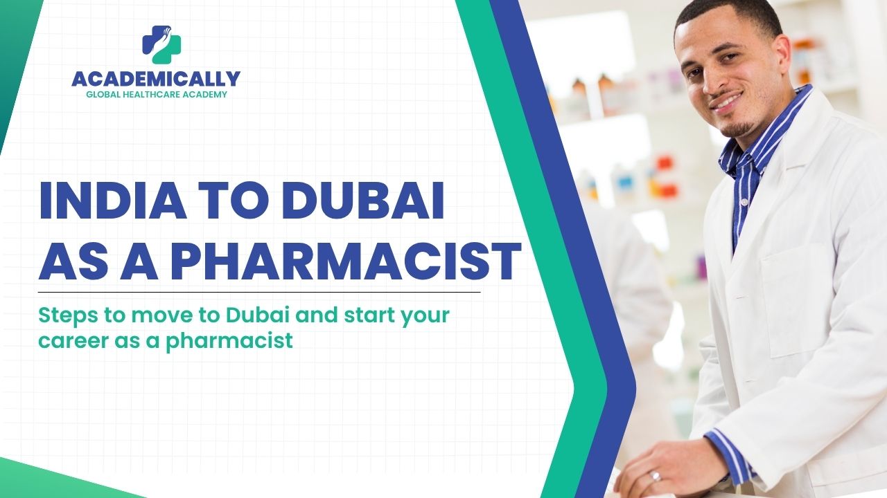 move from India to Dubai as a Pharmacist