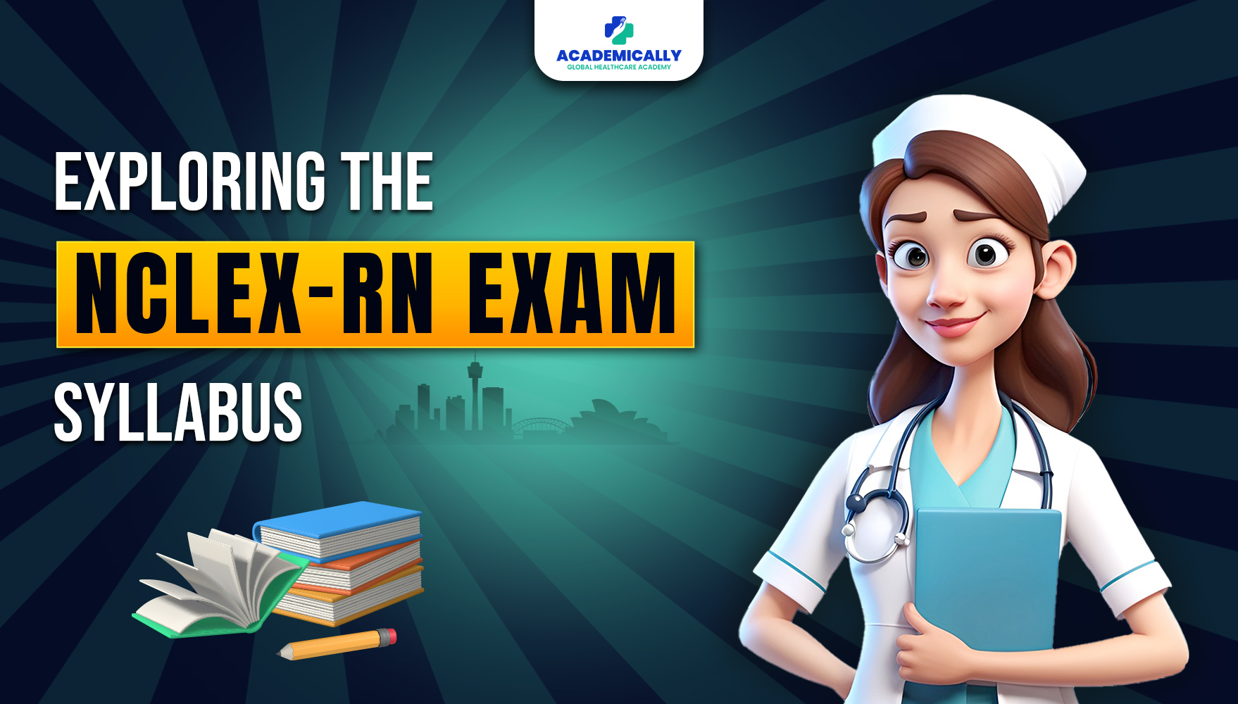 Exploring the NCLEX-RN Exam Syllabus