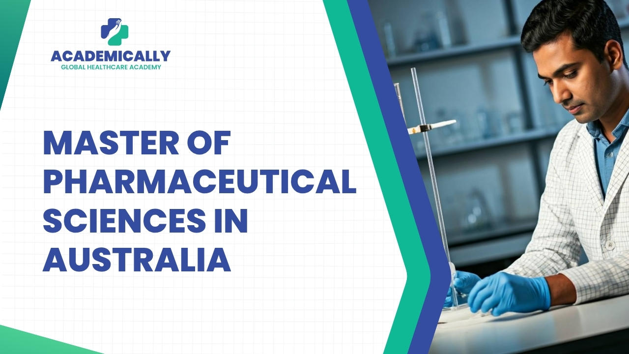 Pursuing Master of Pharmaceutical Sciences in Australia