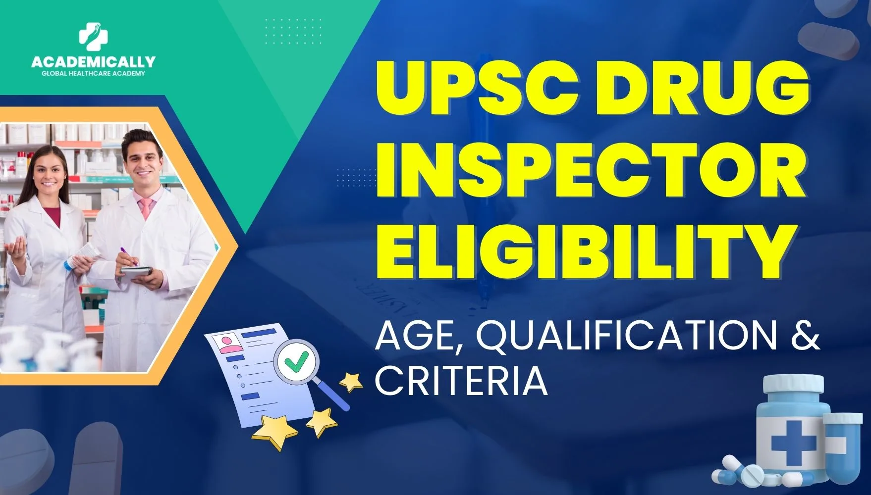 UPSC Drug Inspector Eligibility
