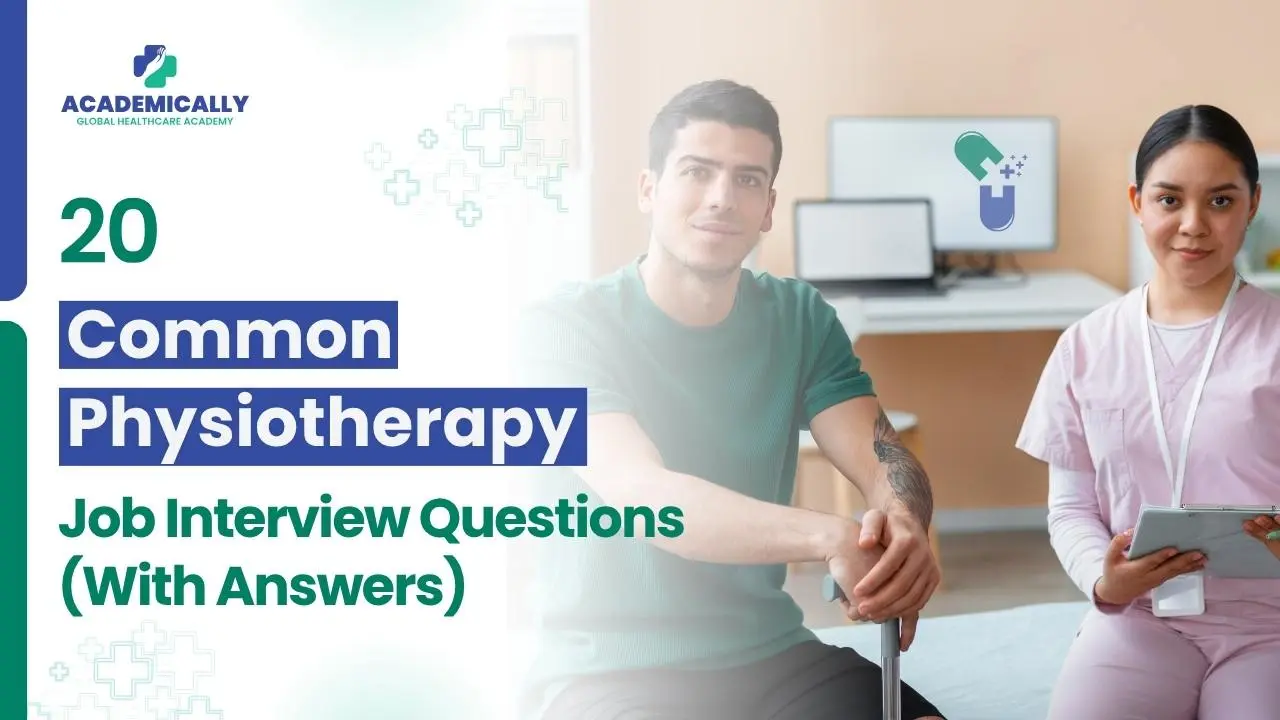 Common Physiotherapist Job Interview Questions & Answers