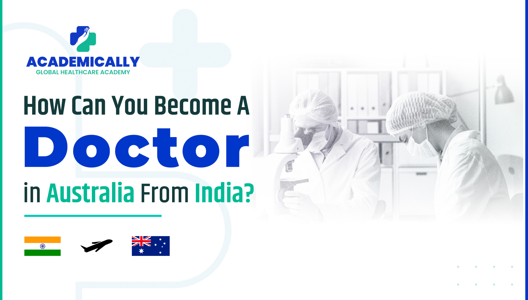 How Can You Become Doctor in Australia From India