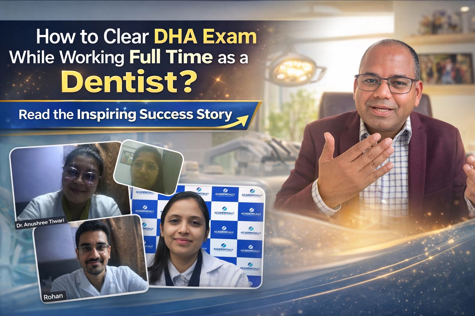 Clear DHA Exam While Working Full Time as a Dentist