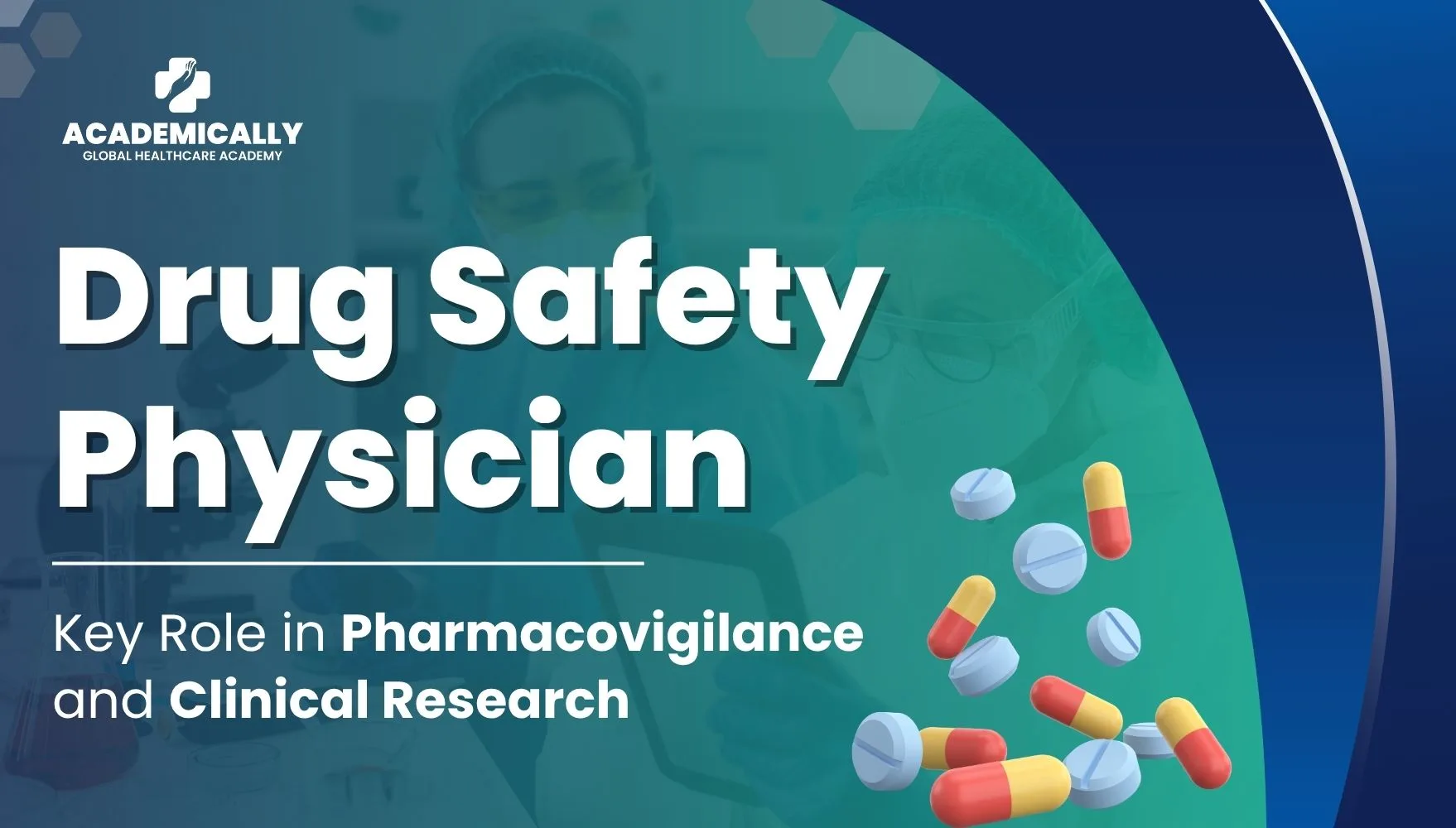 Drug Safety Physician