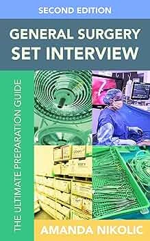 General Surgery SET Interview