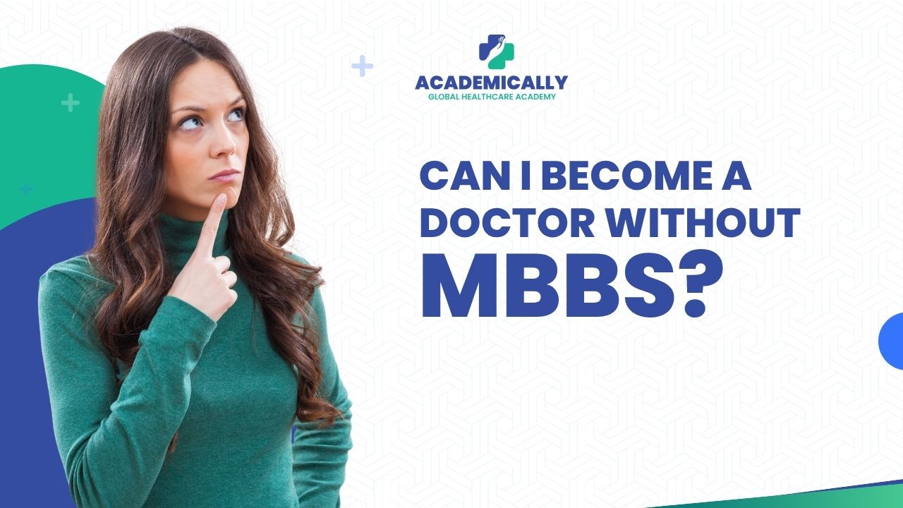 doctor without MBBS