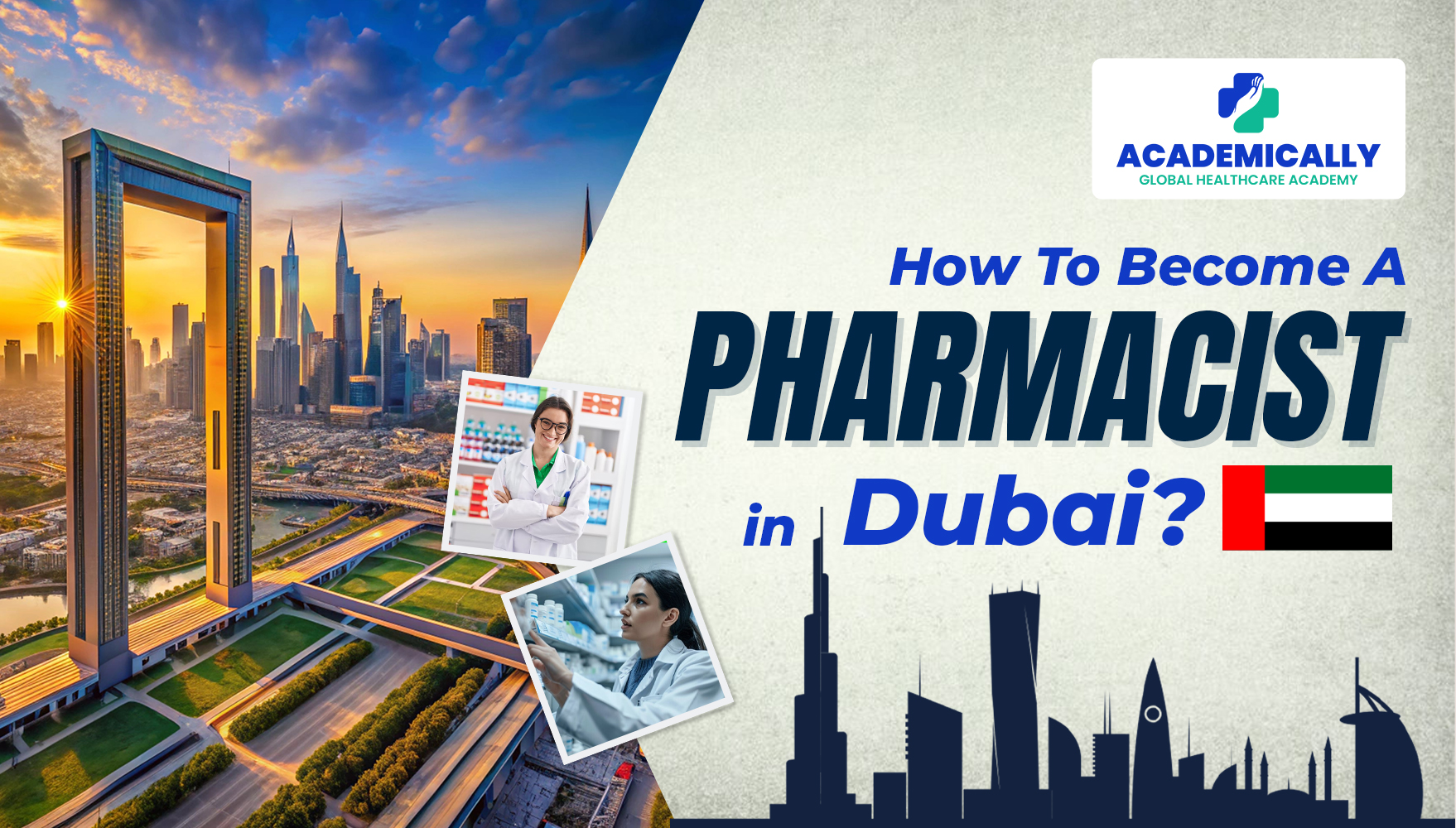 How To Become Pharmacist In Dubai | Academically Global