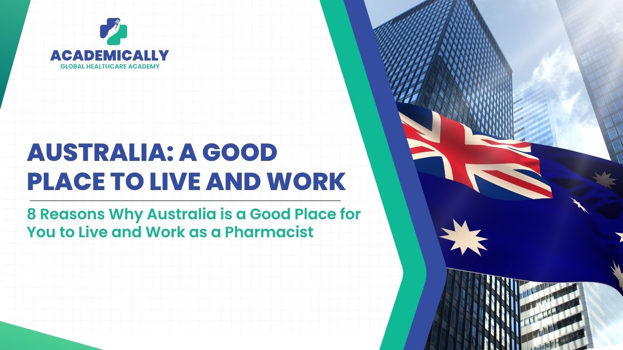 Life as a Pharmacist in Australia