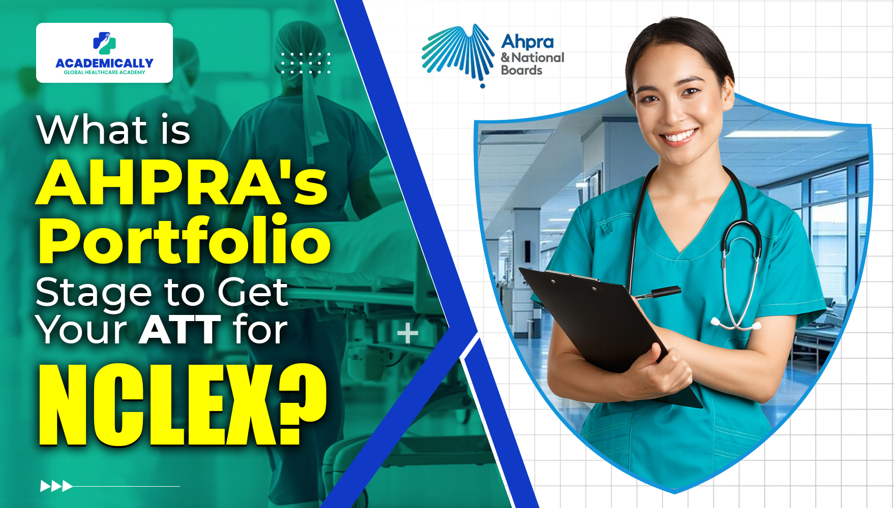 AHPRAs Portfolio Stage to Get Authorization Test for NCLEX