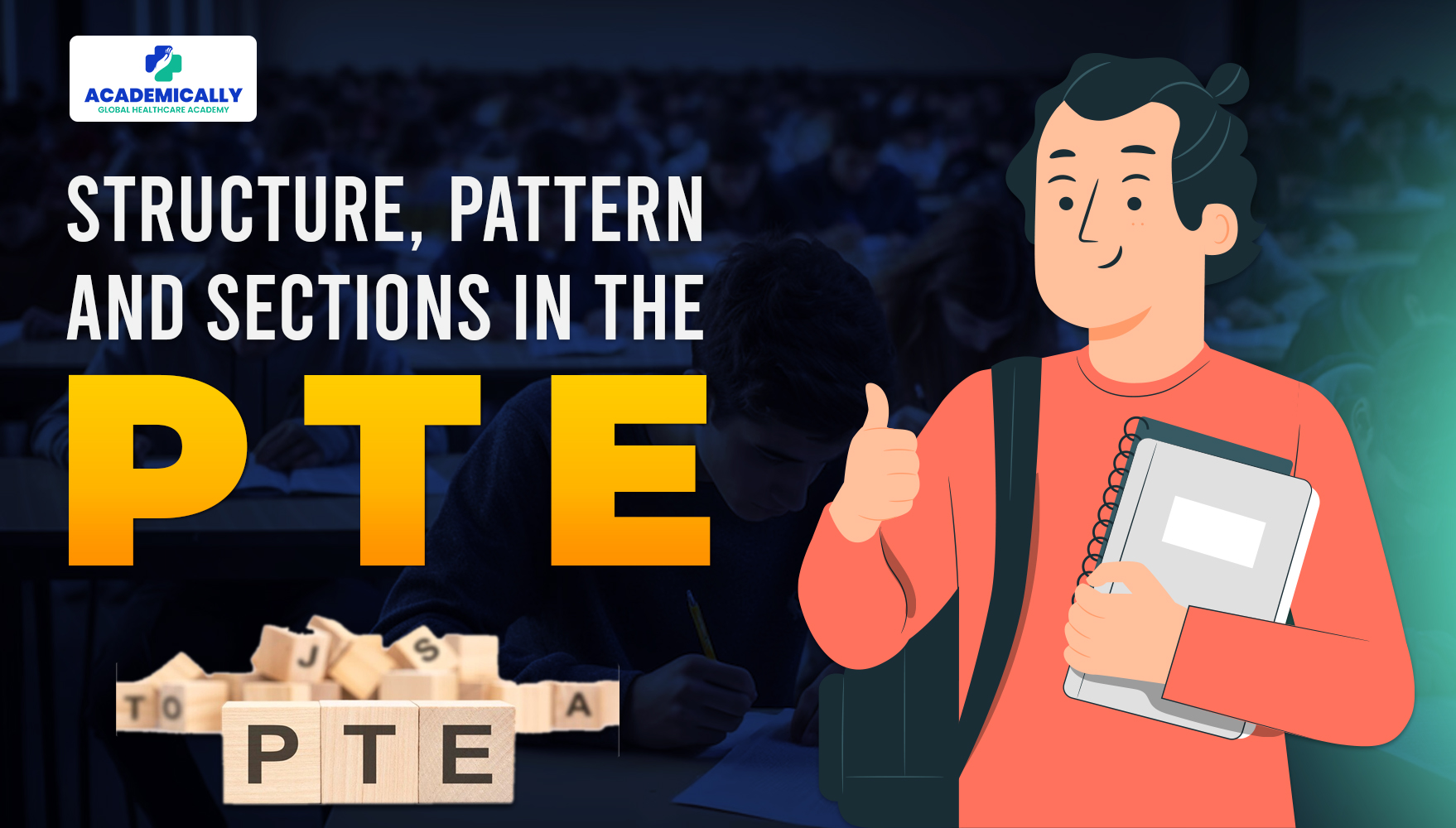 Understanding & Structure of PTE Exam