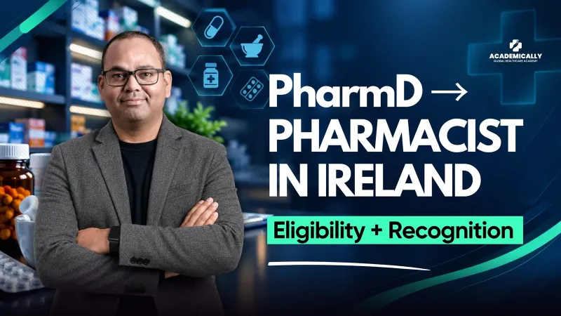 PharmD Eligibility And Degree Recognition Pathways For Ireland