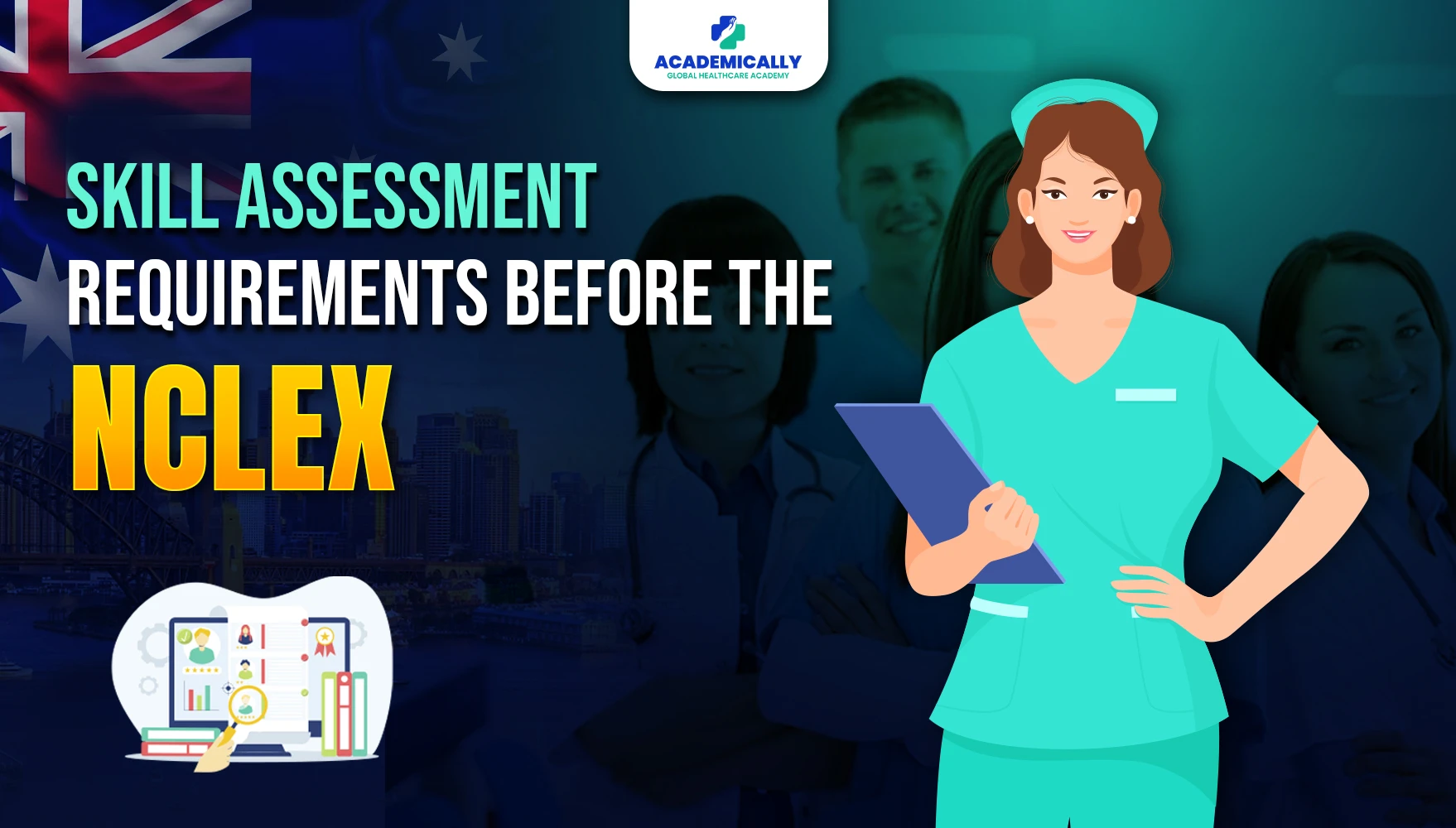 Skill Assessment Requirements Before NCLEX Skill Assessment Requirements Before NCLEX