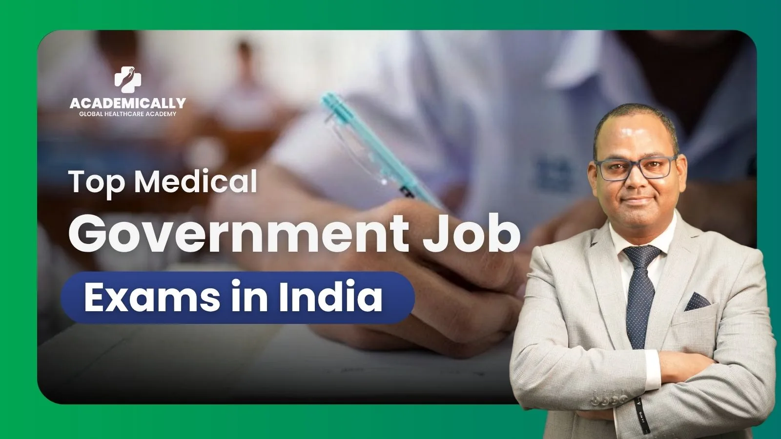 Medical Government Job Exams