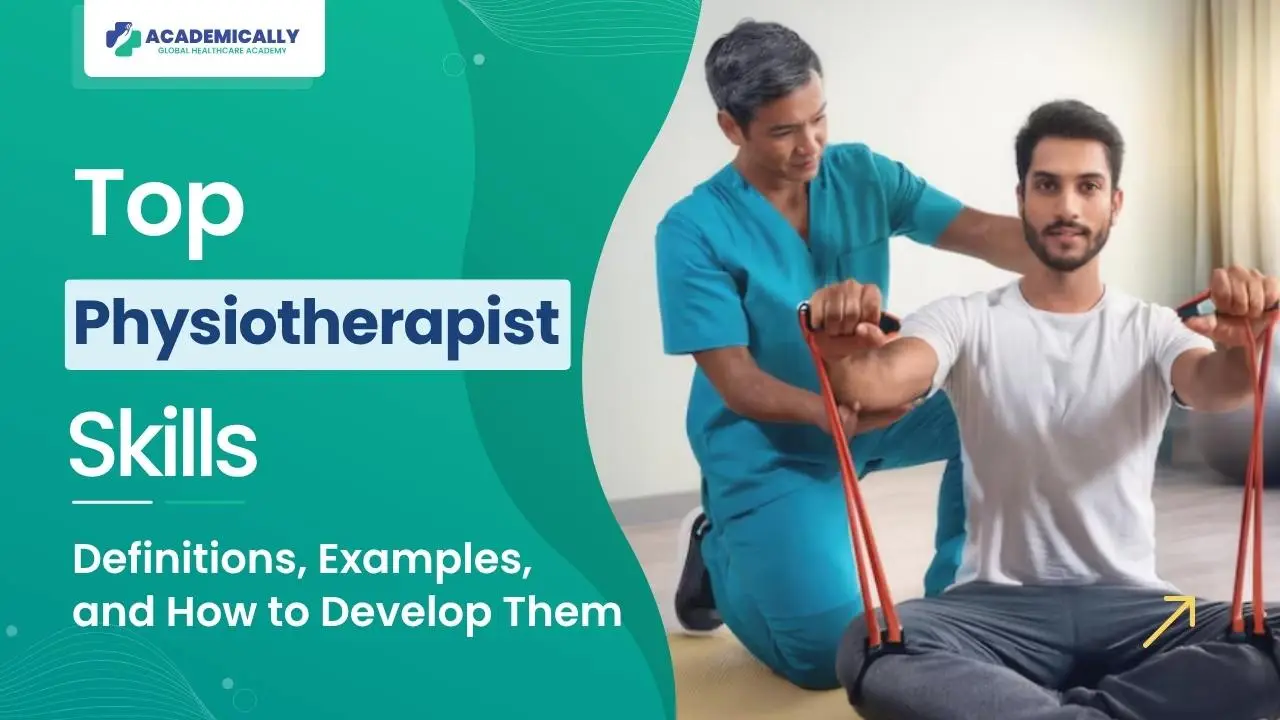 Top Physiotherapist Skills