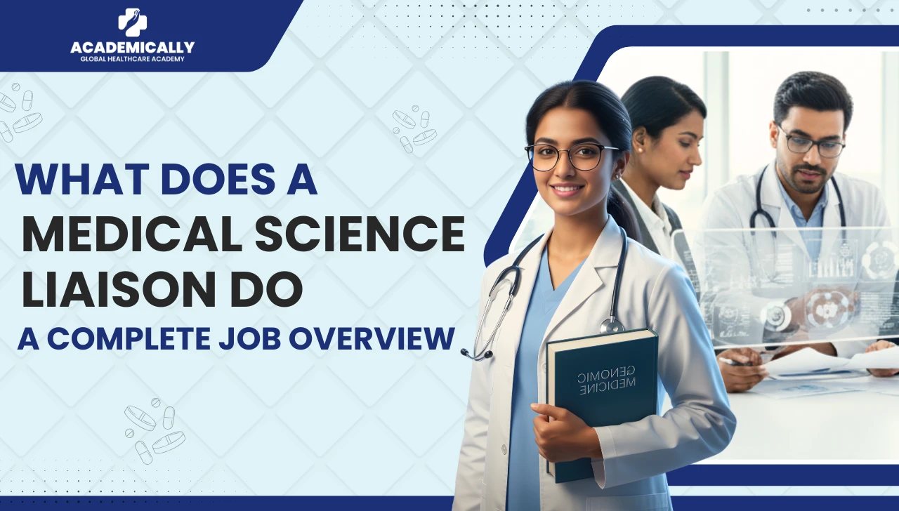 What Does a Medical Science Liaison Do