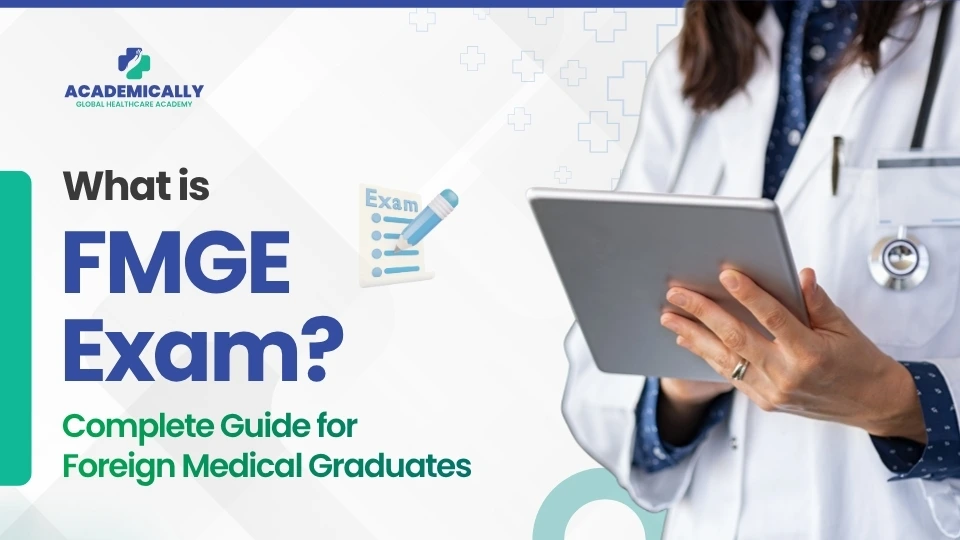 What Is FMGE Exam